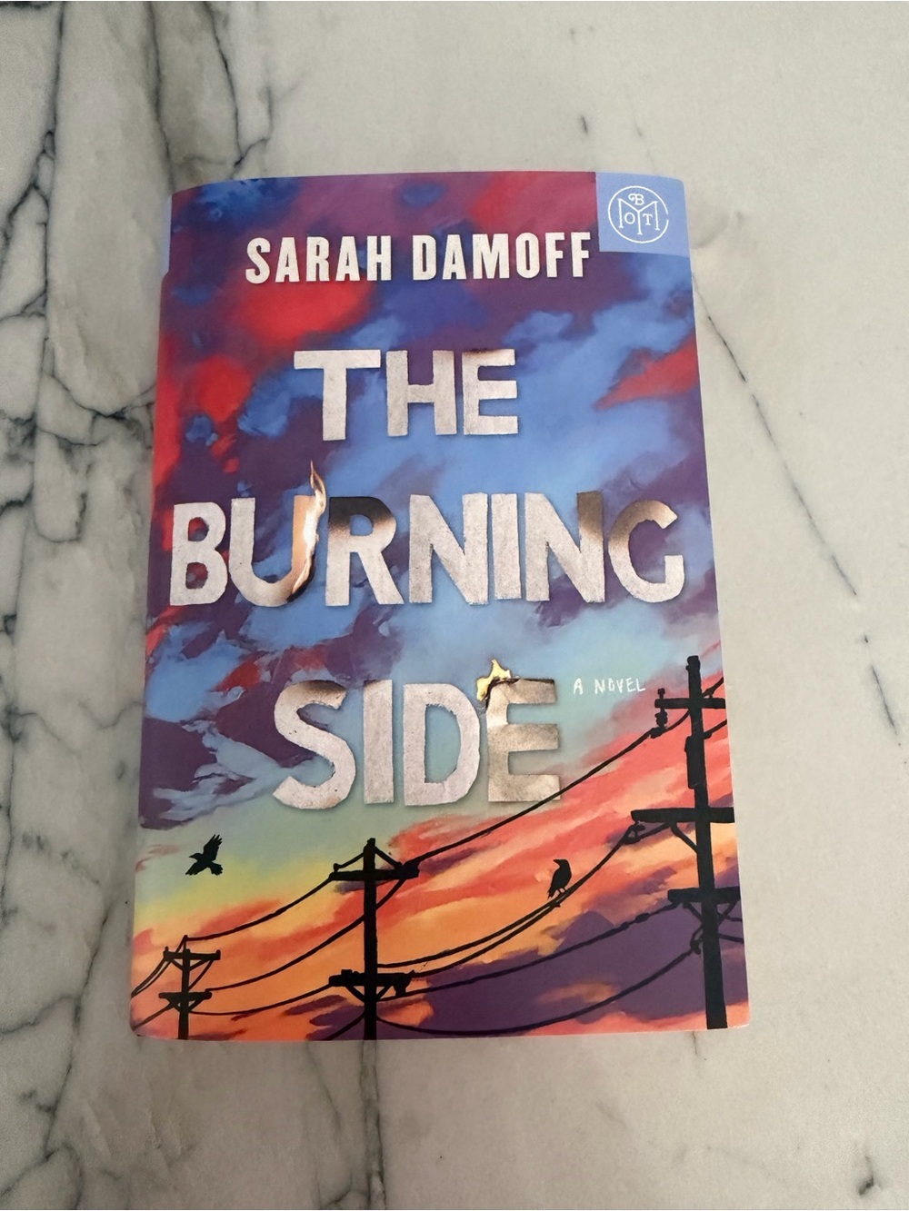 Sarah Damoff "The Burning Side" Hardcover. Hasn’t been released!
